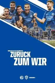 Schalke 04 – Zurück zum Wir tv show poster