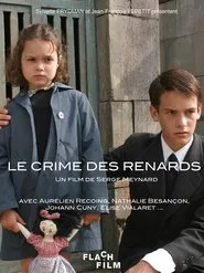 Le Crime des Renards movie poster