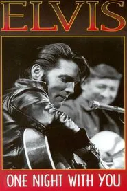 Elvis Presley - One Night With You movie poster