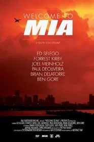 MIA - Welcome to MIA movie poster