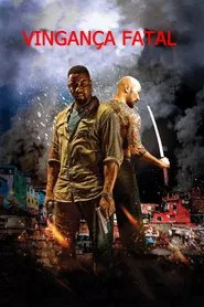 Poster do filme Vingança Fatal