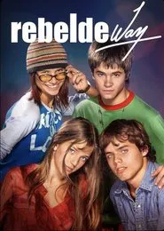 Poster da série Rebelde Way