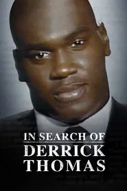 In Search of Derrick Thomas movie poster