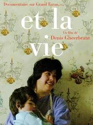Et la vie movie poster