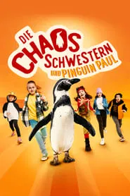Poster do filme The Chaos Sisters feat. Penguin Paul