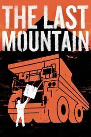The Last Mountain movie poster