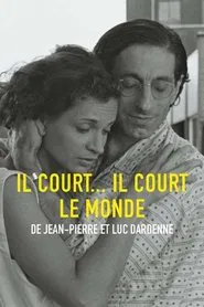 Il court, il court, le monde movie poster