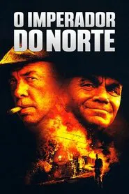 Poster do filme O Imperador do Norte