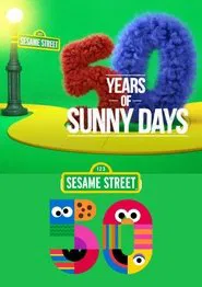 Sesame Street: 50 Years of Sunny Days movie poster