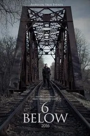 6 Below movie poster