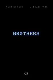 Br0thers movie poster