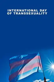 Poster do filme International Day of Transsexuality