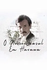 Our Consul in Havana tv show poster