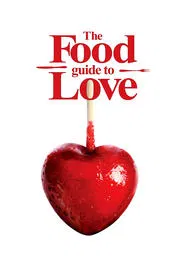 The Food Guide to Love movie poster