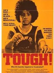Tough movie poster