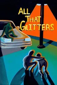 All That Glitters movie poster