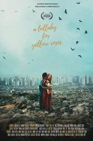 A Lullaby for Yellow Roses movie poster