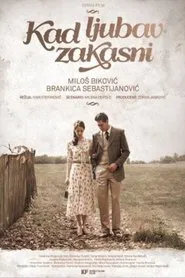 Poster do filme Love Isn't Always on Time