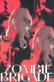 Zombie Brigade movie poster