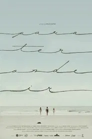 Para Ter Onde Ir movie poster