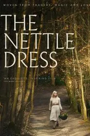 The Nettle Dress movie poster