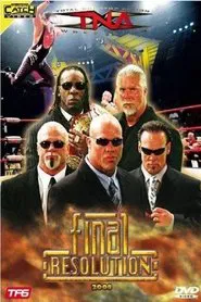 TNA Final Resolution December 2008 movie poster