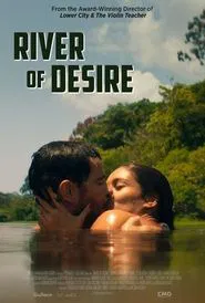 River of Desire movie poster