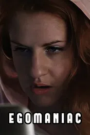 Egomaniac movie poster