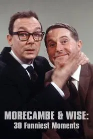 Poster do filme Morecambe and Wise 30 Funniest Moments