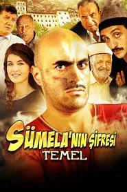 Sümela'nın Şifresi: Temel movie poster