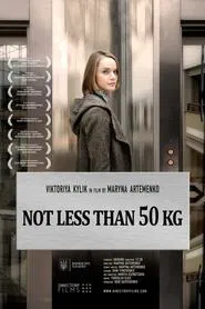 Poster do filme Not Less Than 50 Kg