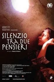 Poster do filme Silence Between Two Thoughts