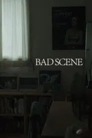 Bad Scene movie poster