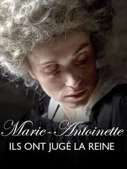 Marie Antoinette: The Trial of a Queen movie poster
