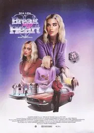 Dua Lipa's, Break My Heart (Apple Music Exclusive) movie poster
