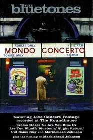 The Bluetones: Mondo Concerto movie poster