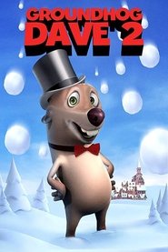 Groundhog Dave 2 movie poster