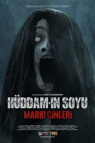 Hüddam'ın Soyu: Marid Cinleri movie poster