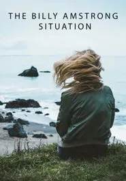 The Billy Armstrong Situation movie poster