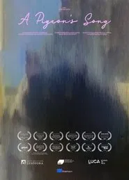 A Pigeon's Song movie poster