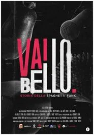 Vai bello movie poster