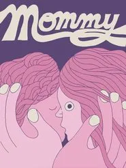 Mommy movie poster