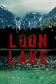 Loon Lake movie poster