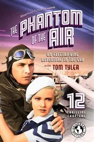 The Phantom of the Air movie poster