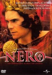 Poster do filme Nero: Um Império que Acabou em Chamas