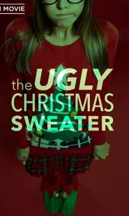 The Ugly Christmas Sweater movie poster