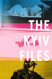 The Kyiv Files movie poster