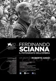 Ferdinando Scianna - Il fotografo dell'ombra movie poster