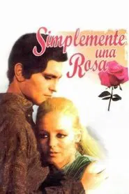 Simplemente una rosa movie poster
