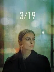 3/19 movie poster